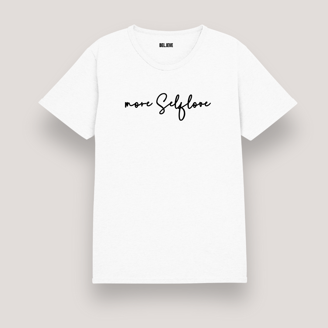 UNISEX T SHIRT MORE SELFLOVE