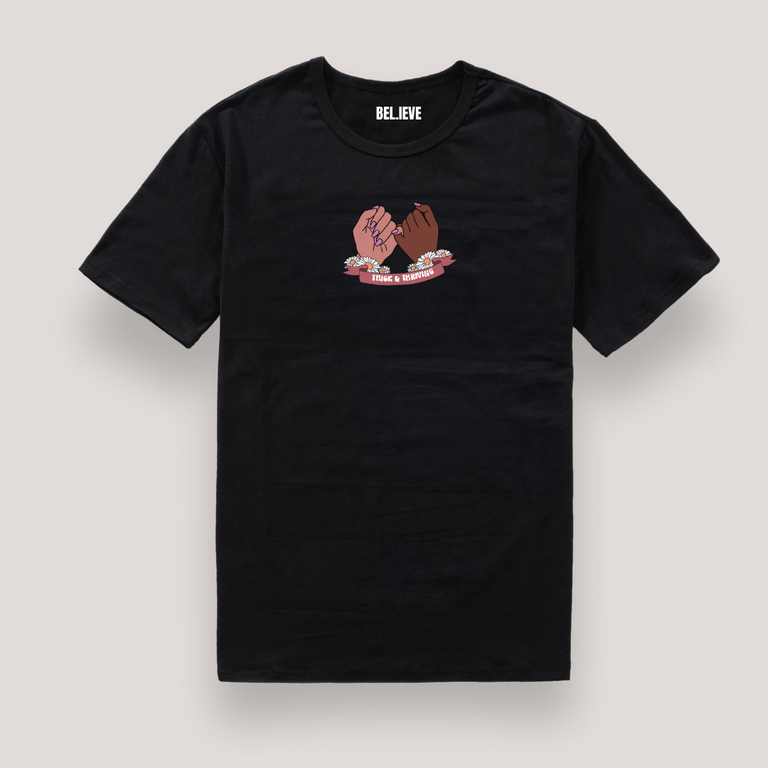 UNISEX T SHIRT "THICK & THRIVING"