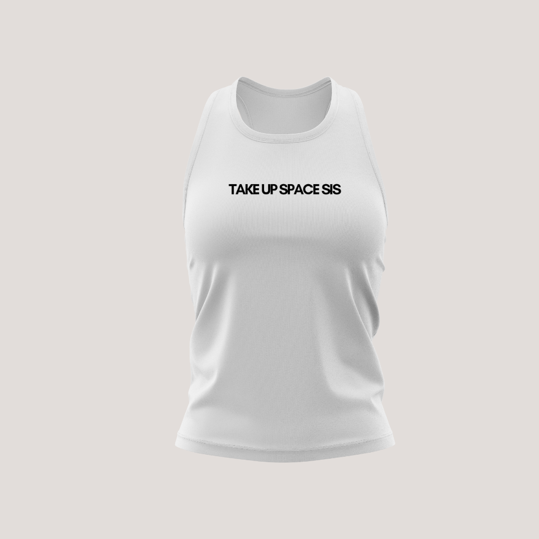 Ladies Tank Top Take Up Space Sis