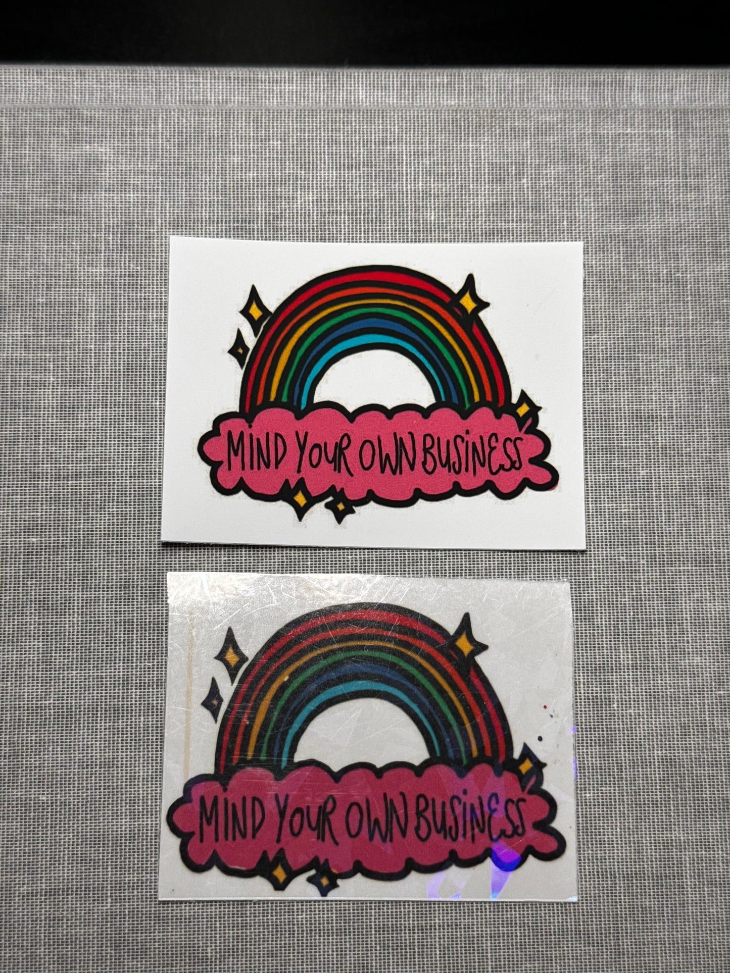 Mind Your Own Business Sticker