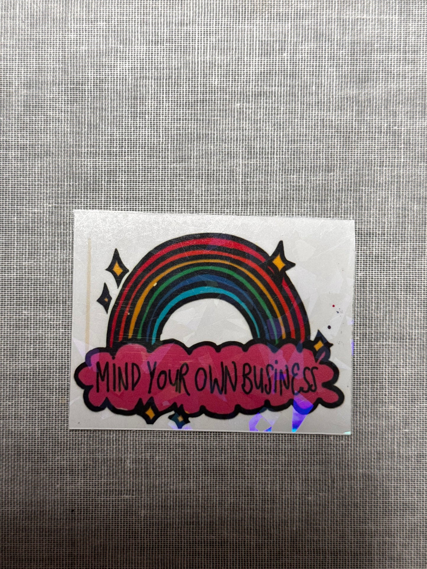 Mind Your Own Business Sticker