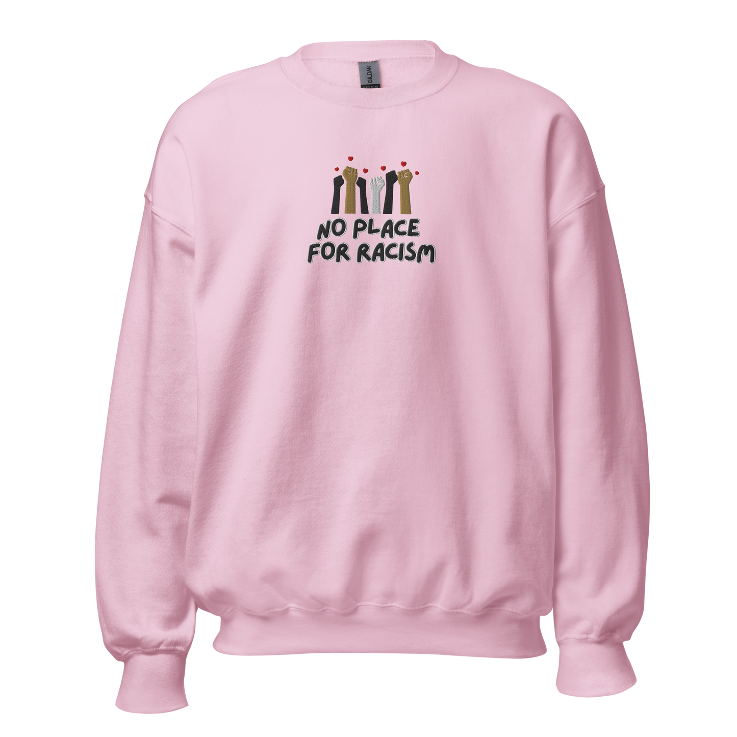 No Place for Racism Unisex Sweatshirt