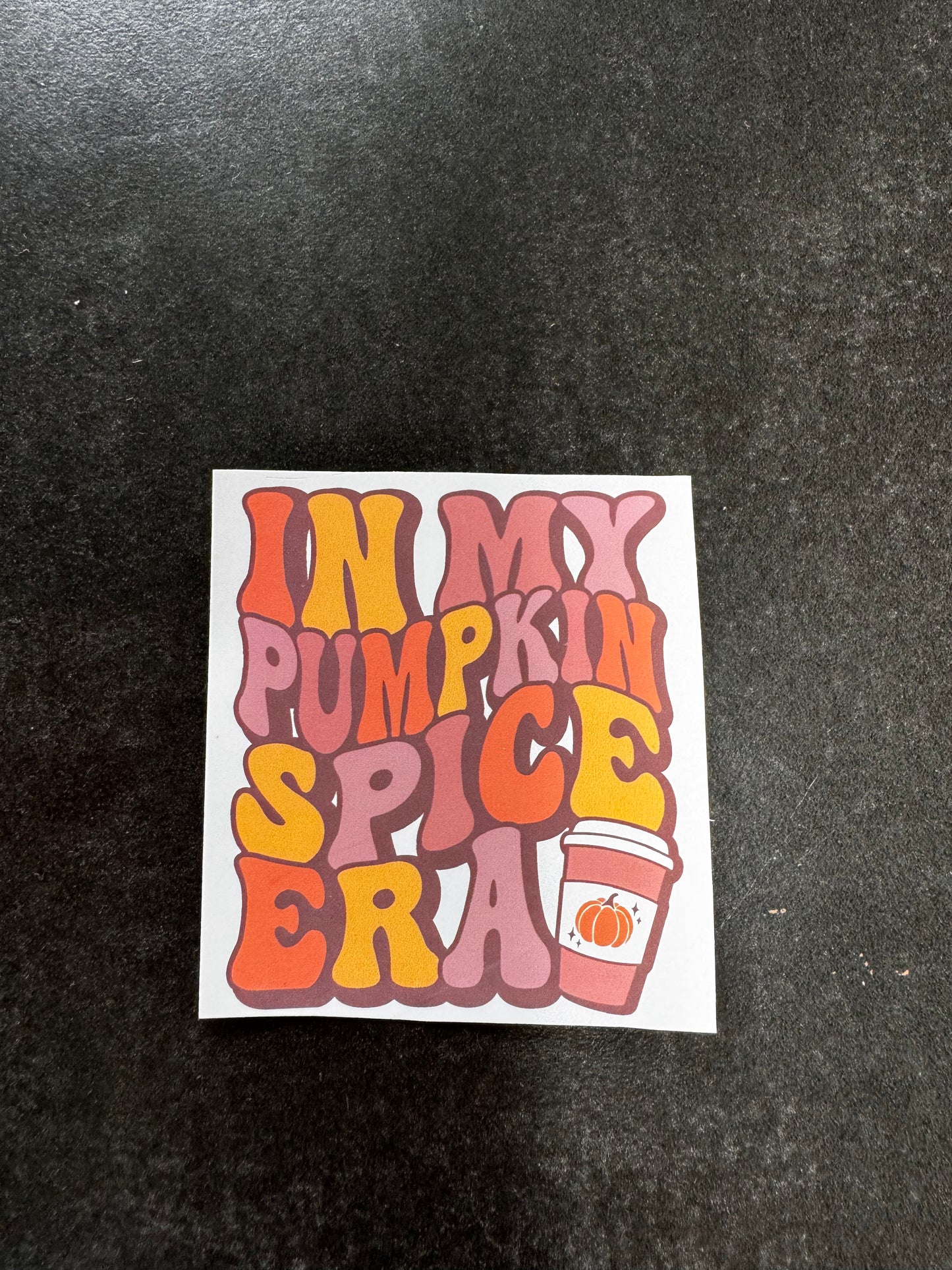IN MY PUMPKIN SPICE ERA HALLOWEEN STICKER