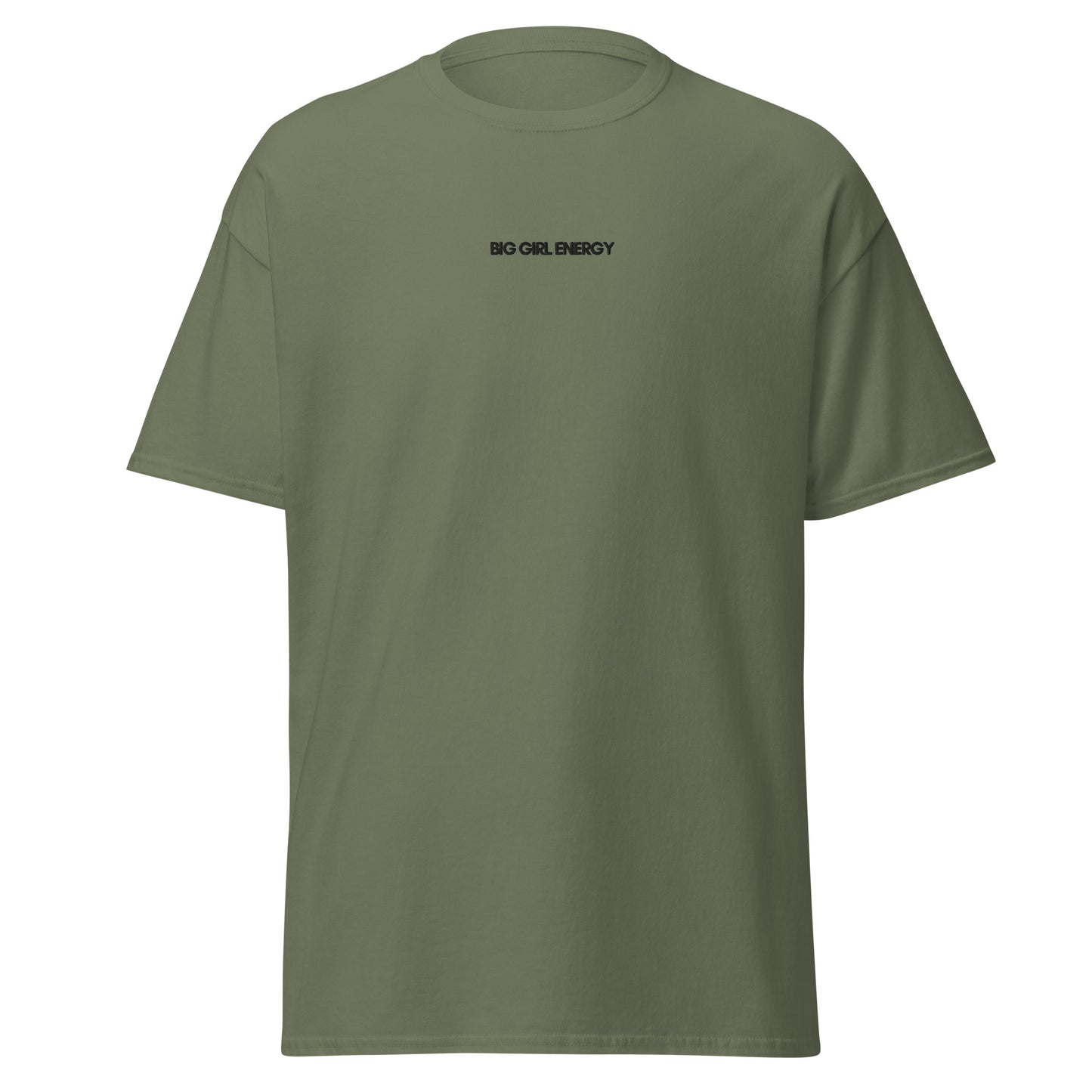 UNISEX T-SHIRT BIG GIRL ENERGY