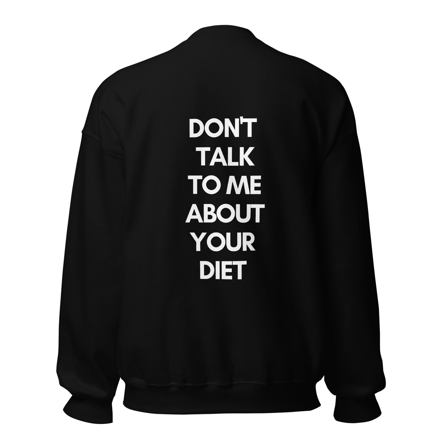 Kiss My Fat Ass Unisex Sweatshirt