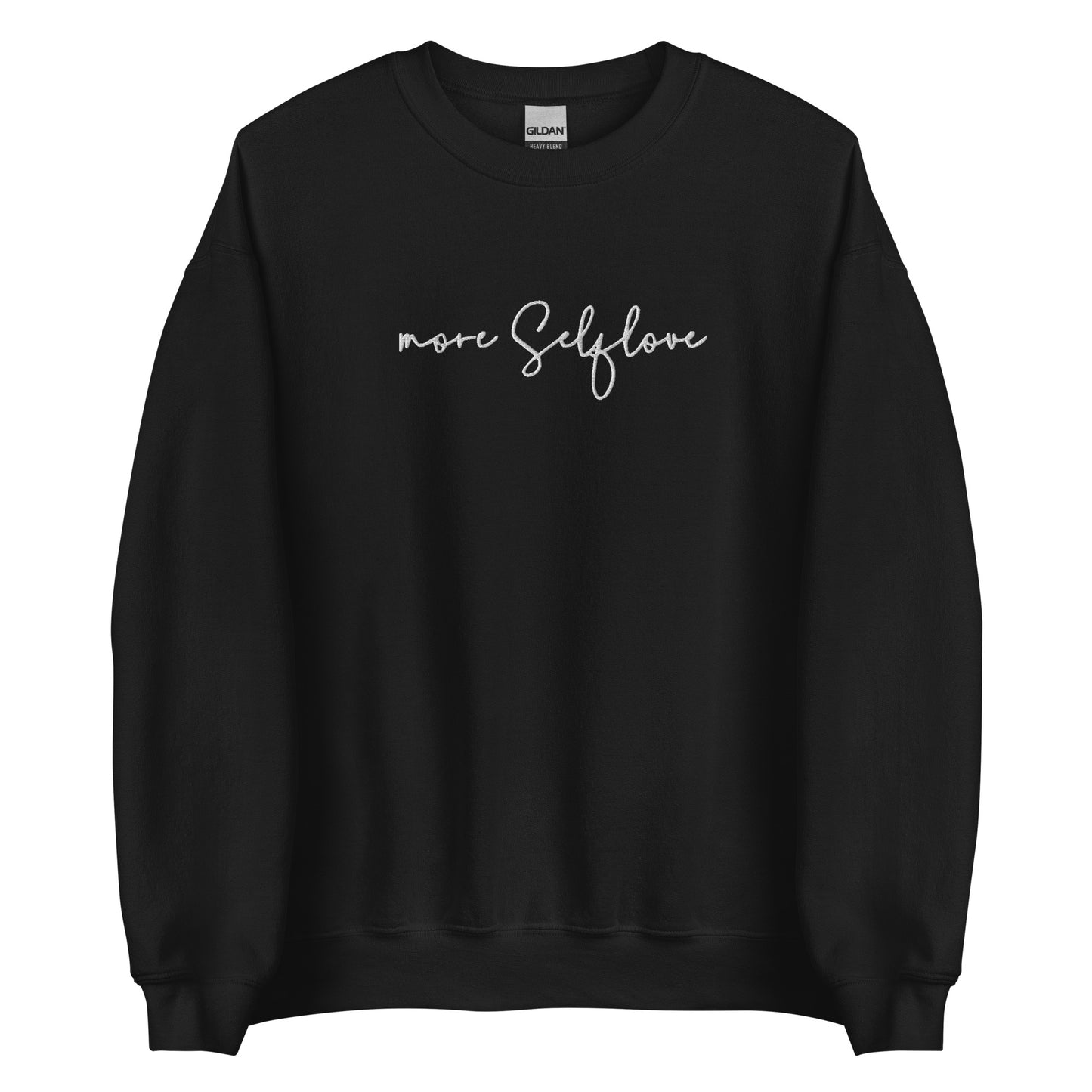 More Selflove Unisex Sweatshirt
