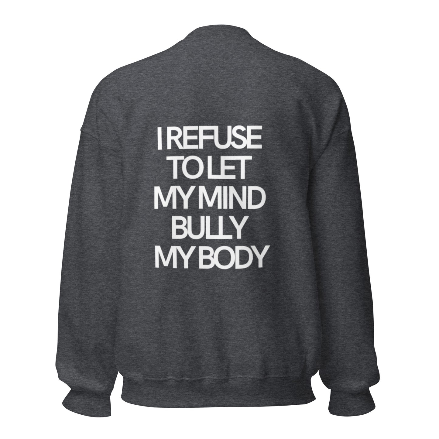 More Selflove Unisex Sweatshirt