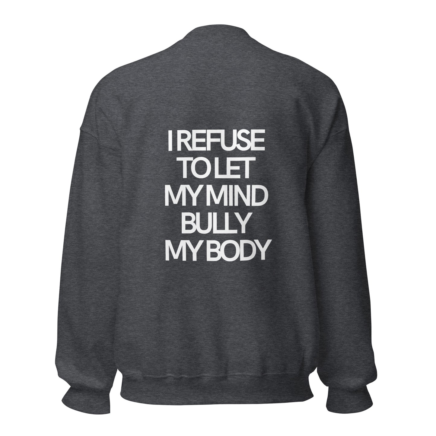 More Selflove Unisex Sweatshirt