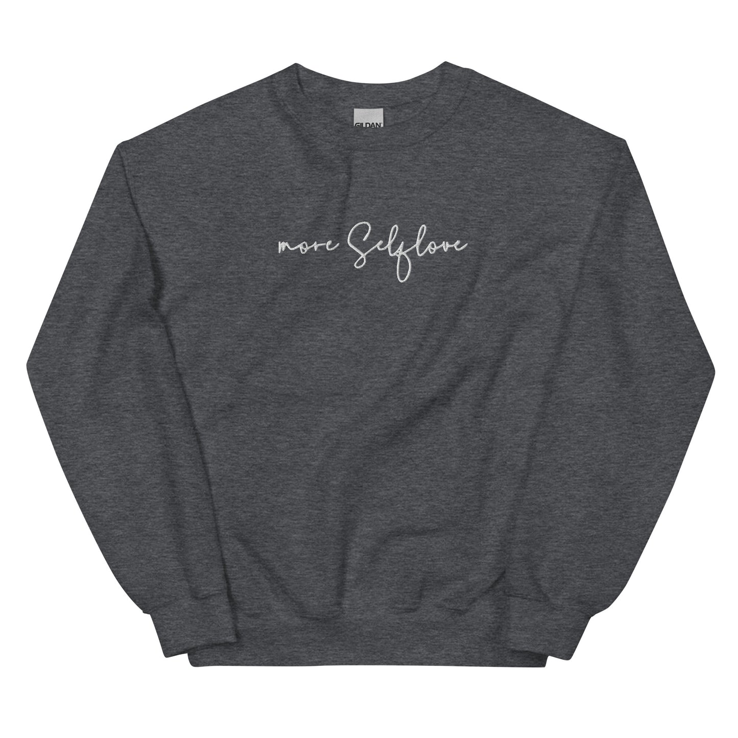More Selflove Unisex Sweatshirt