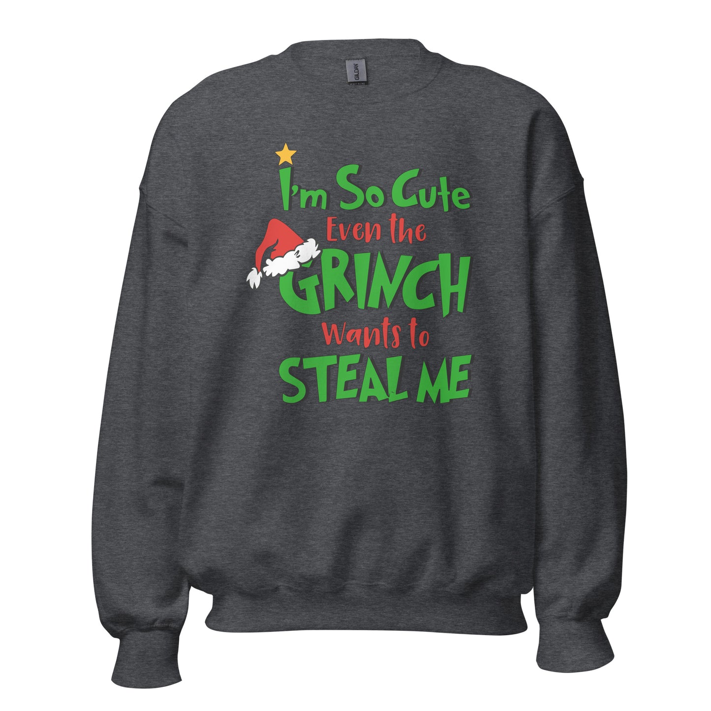 I'm so cute Unisex Sweatshirt