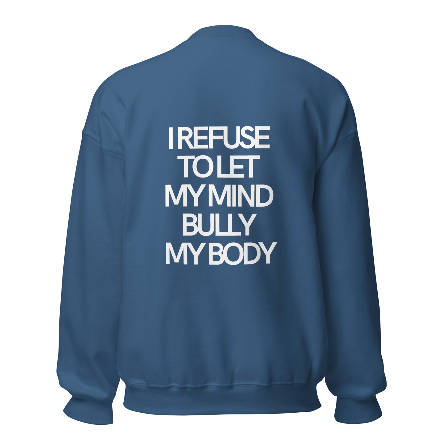 Love Your Body Love Your Soul Unisex Sweatshirt