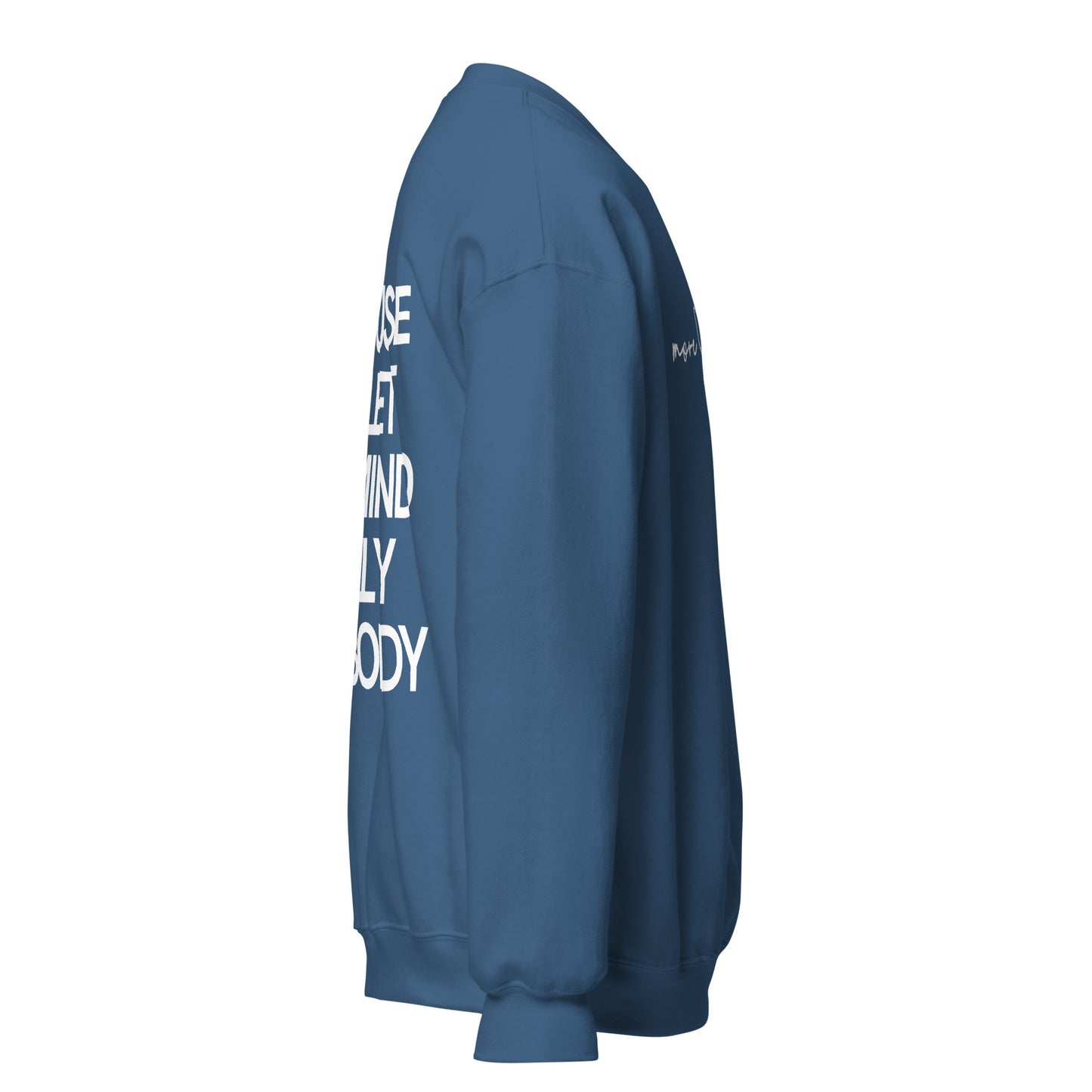 More Selflove Unisex Sweatshirt