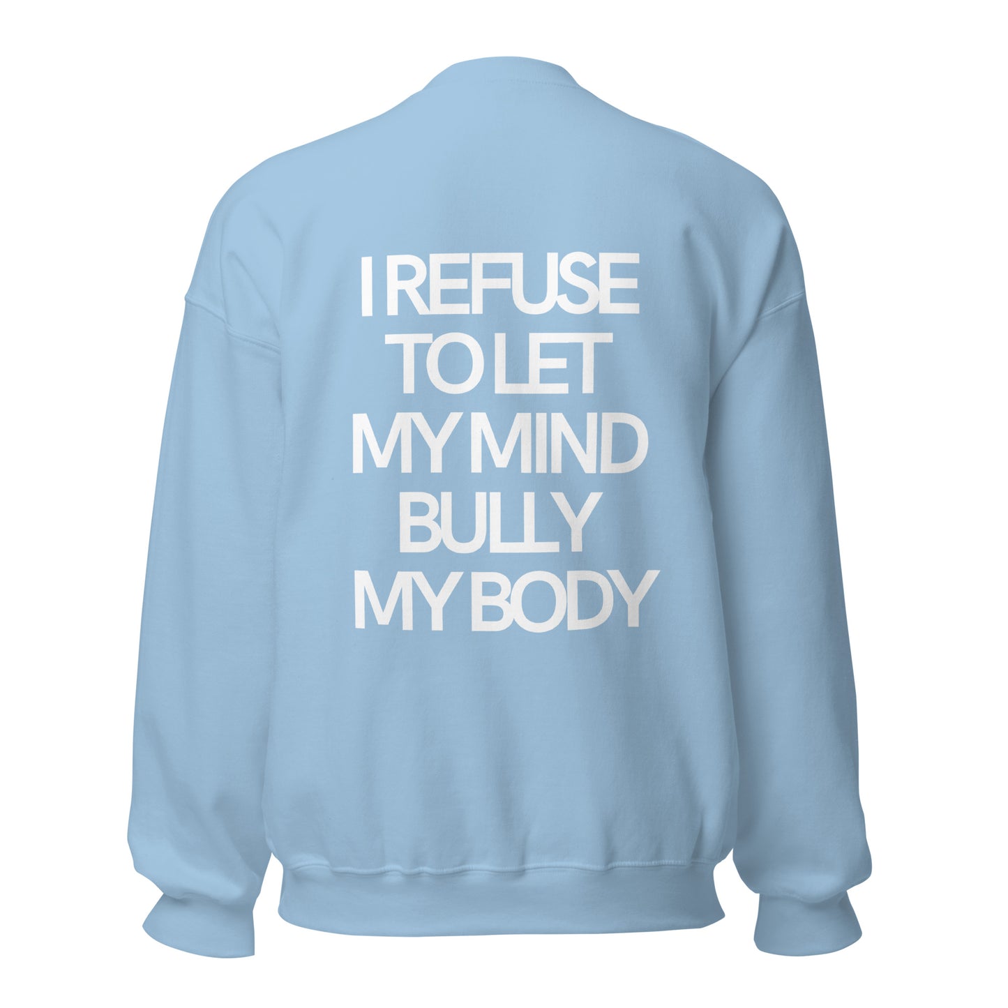 More Selflove Unisex Sweatshirt