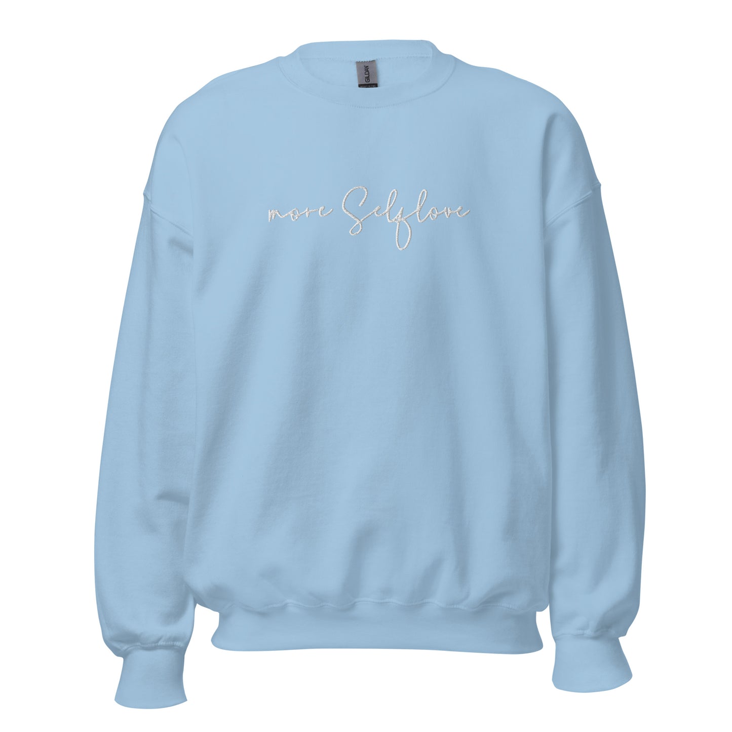 More Selflove Unisex Sweatshirt