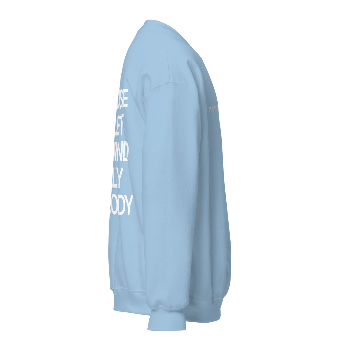 More Selflove Unisex Sweatshirt