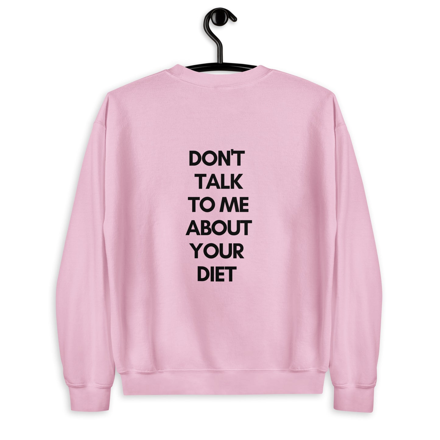 Kiss My Fat Ass Unisex Sweatshirt
