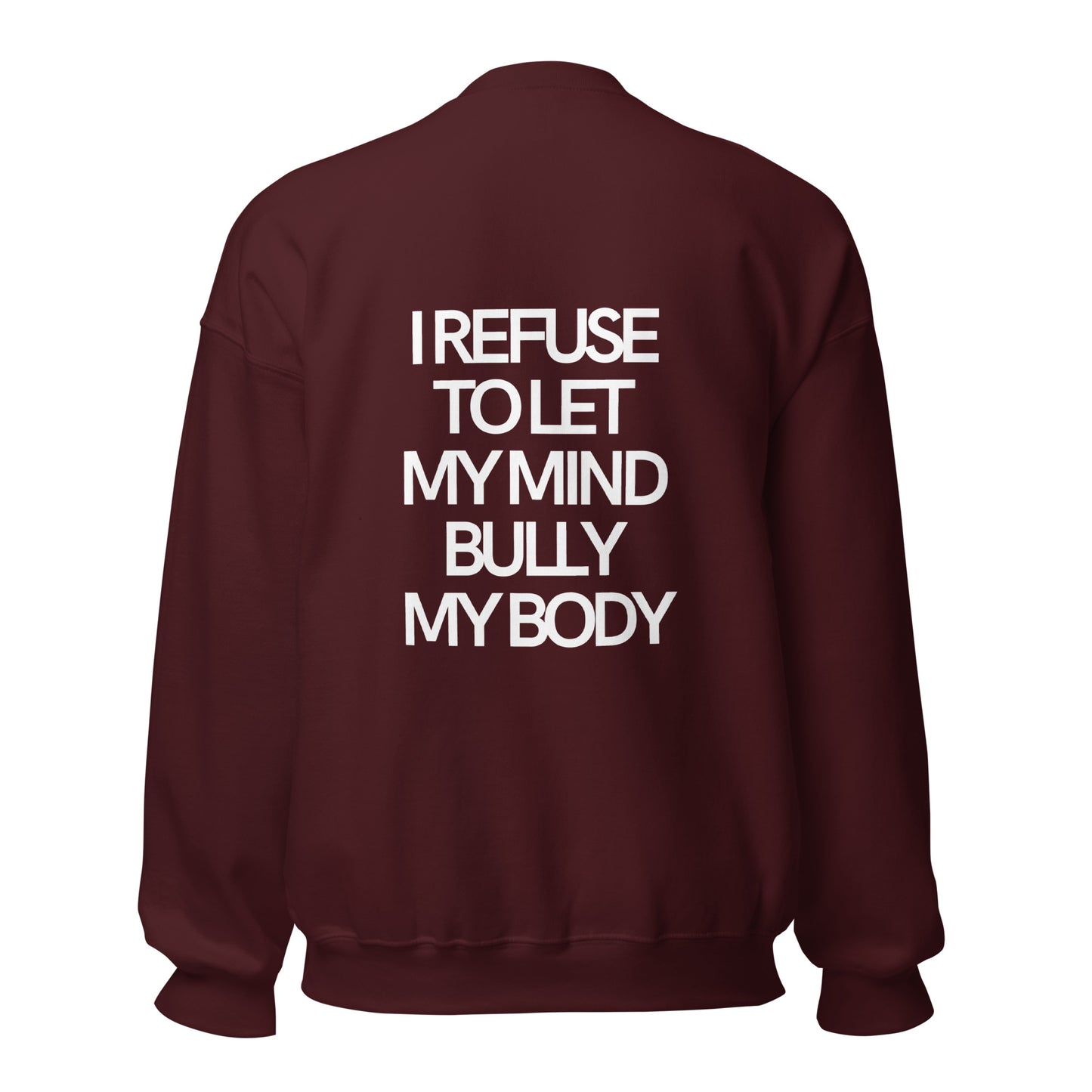 Love Your Body Love Your Soul Unisex Sweatshirt
