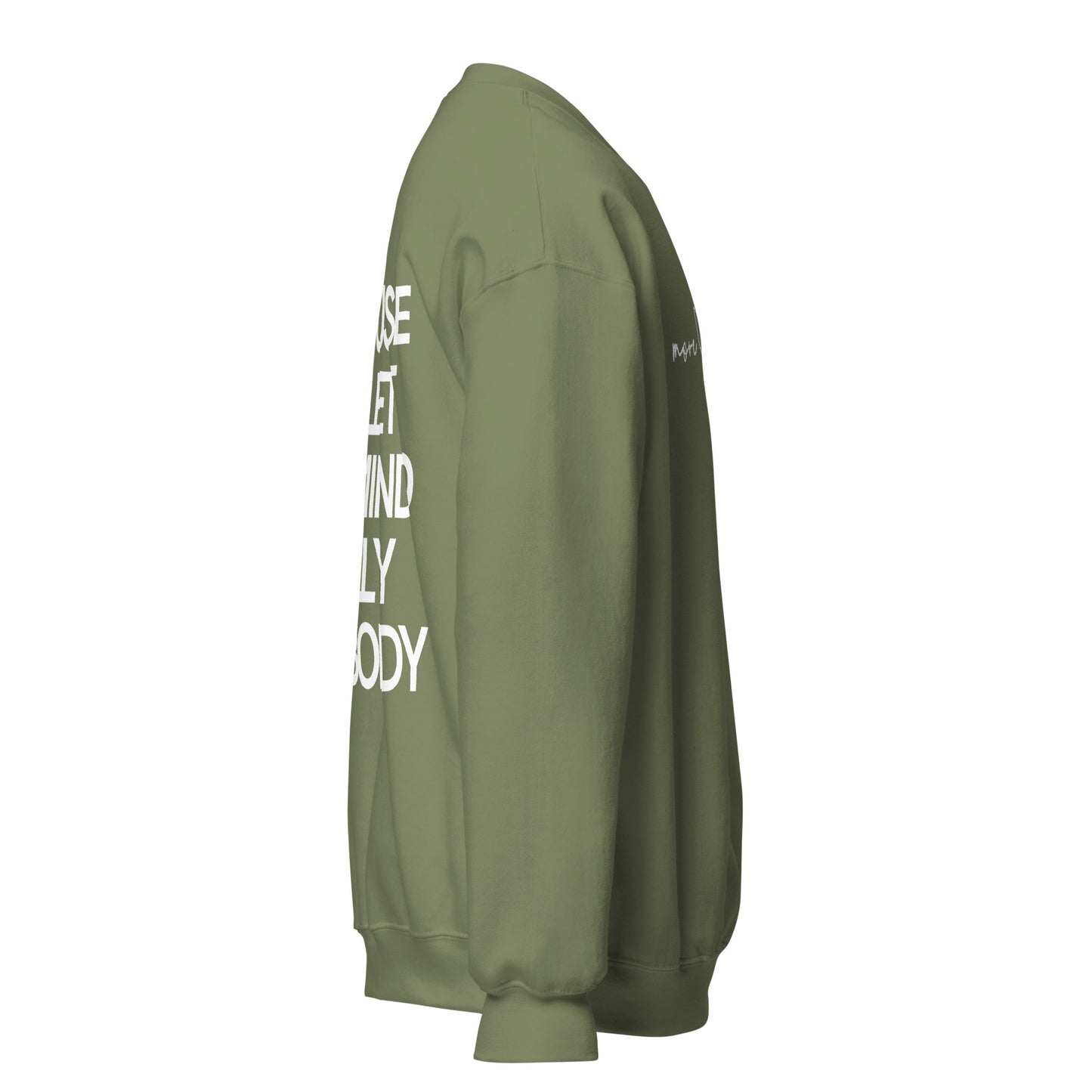 More Selflove Unisex Sweatshirt