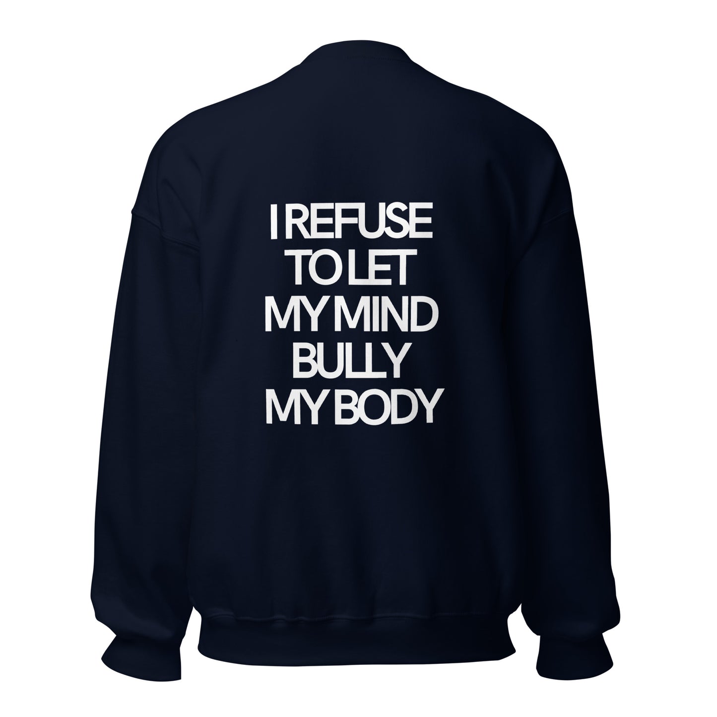 Love Your Body Love Your Soul Unisex Sweatshirt