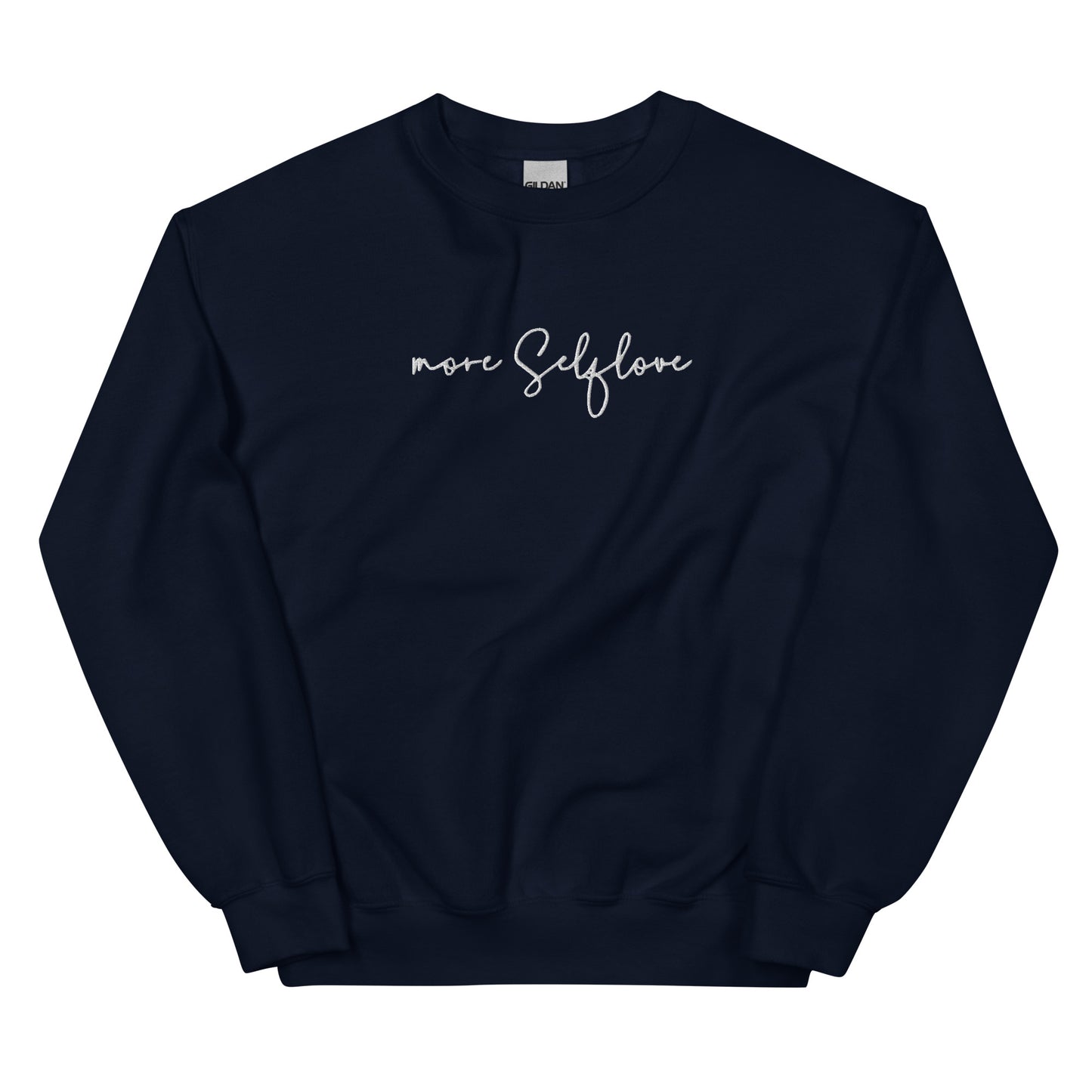 More Selflove Unisex Sweatshirt