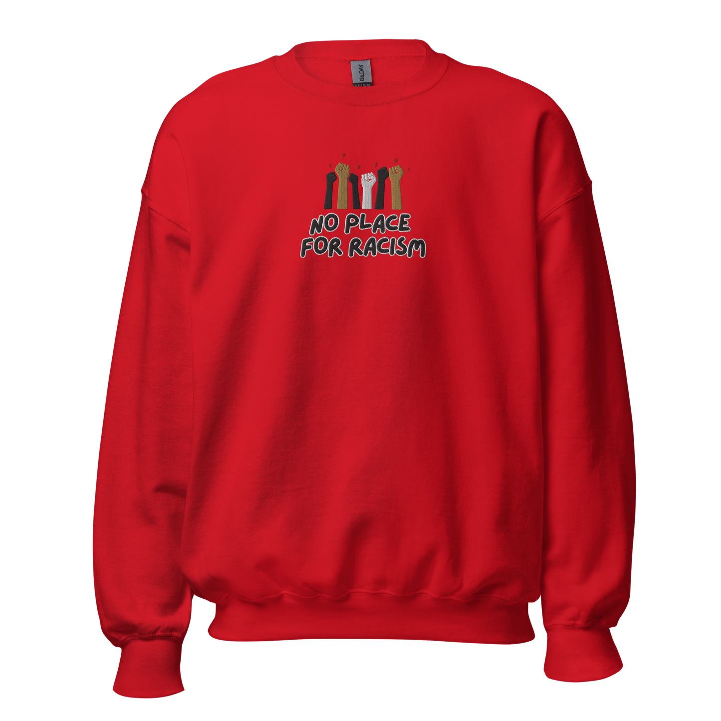 No Place for Racism Unisex Sweatshirt