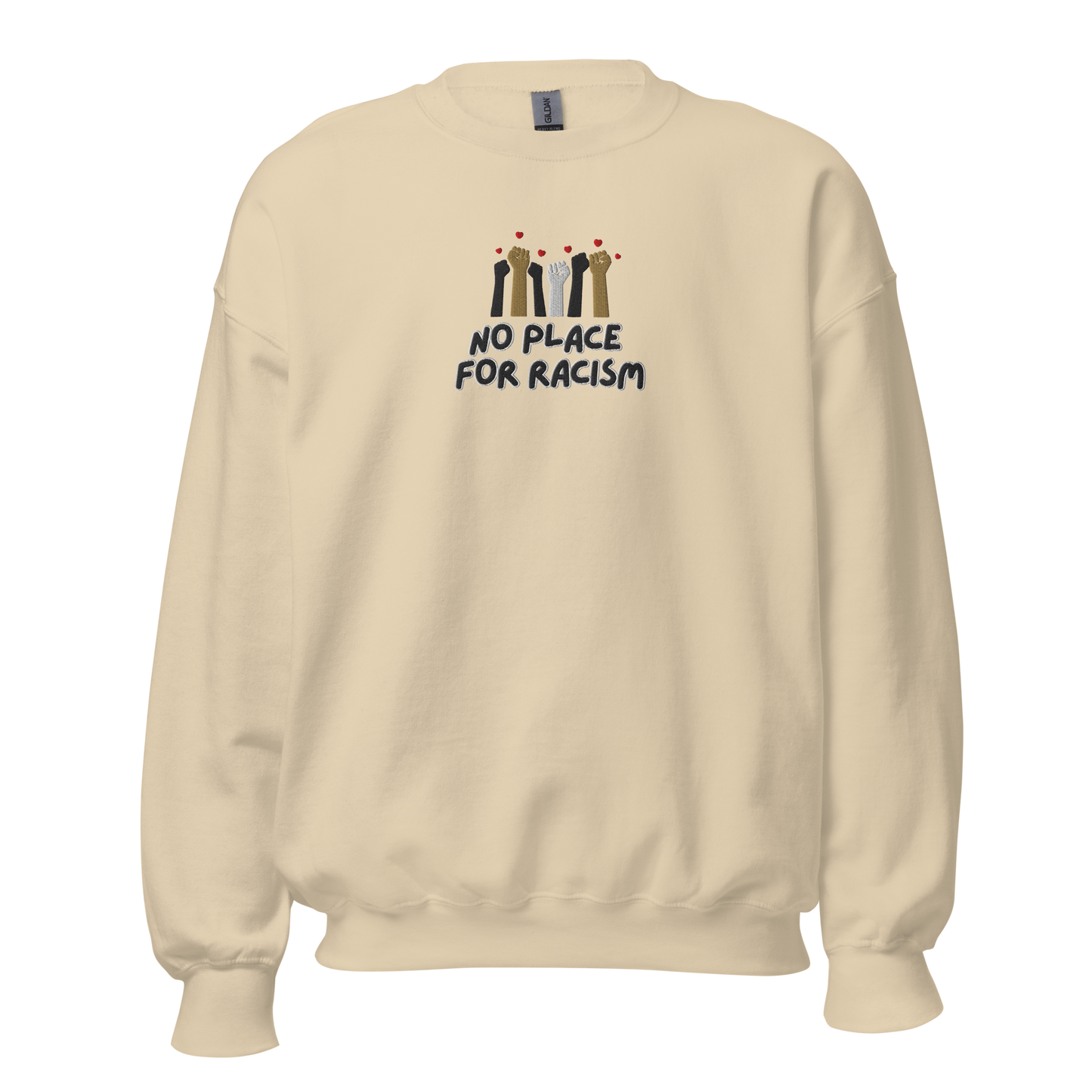 No Place for Racism Unisex Sweatshirt