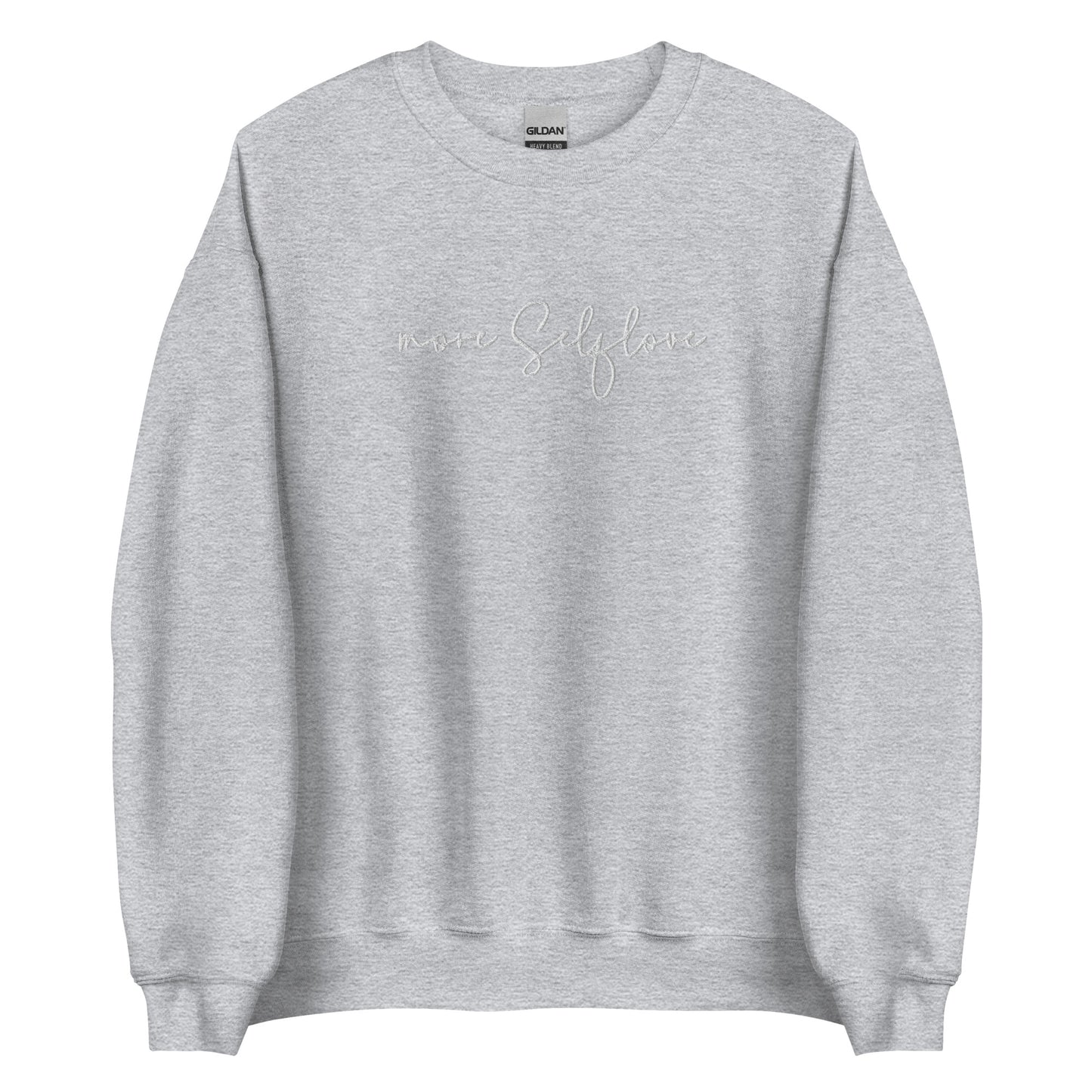 More Selflove Unisex Sweatshirt