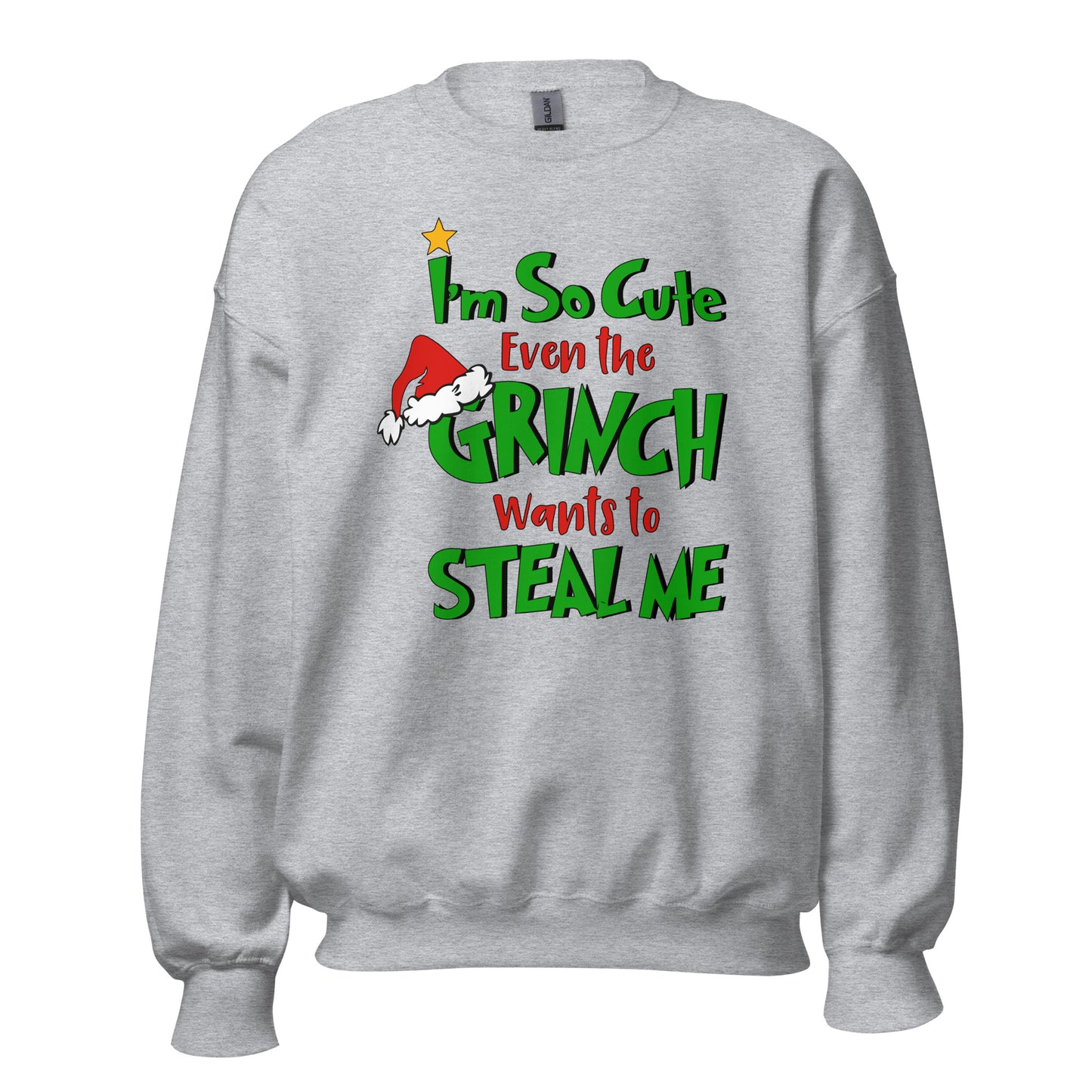 I'm so cute Unisex Sweatshirt