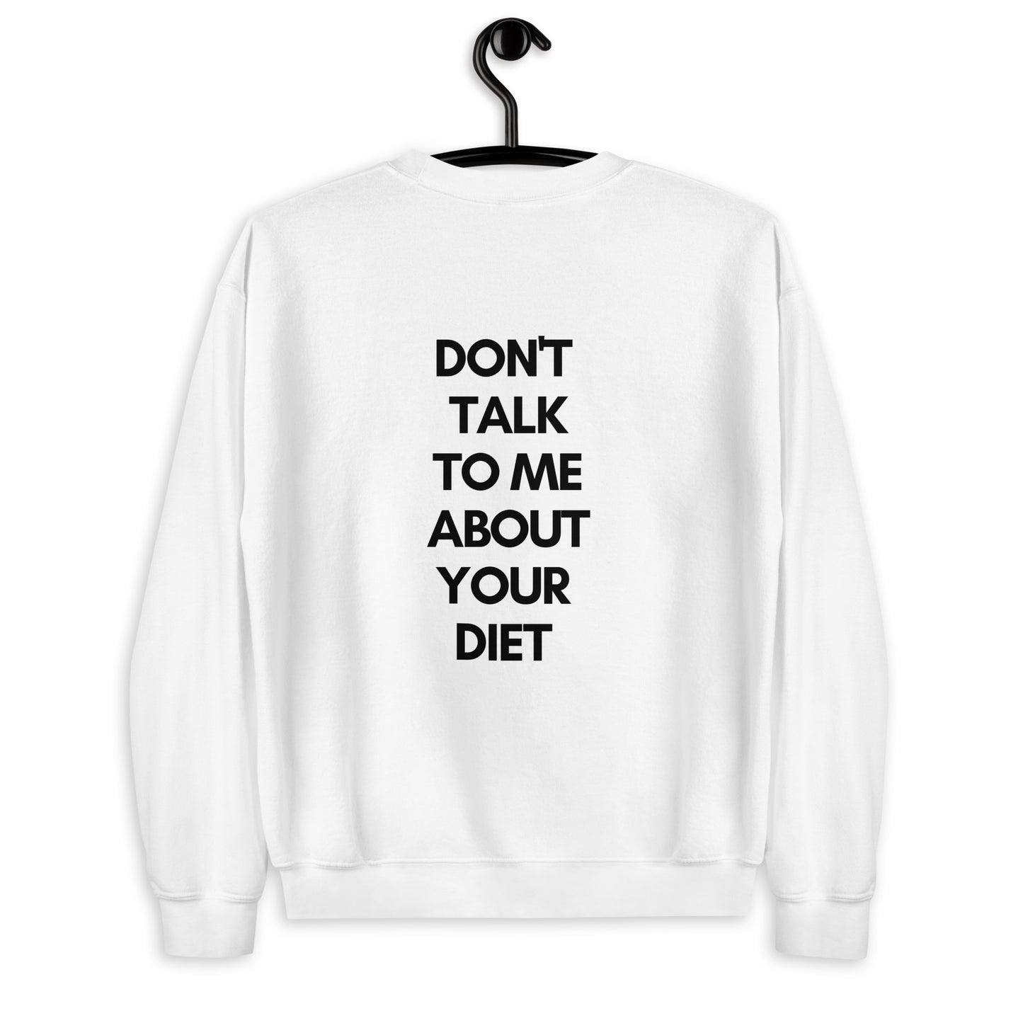 Kiss My Fat Ass Unisex Sweatshirt