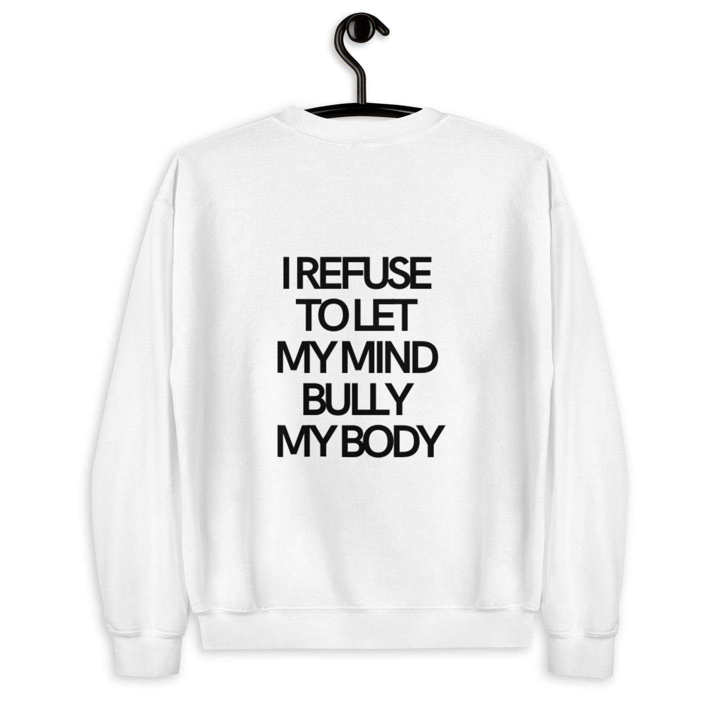Love Your Body Love Your Soul Unisex Sweatshirt