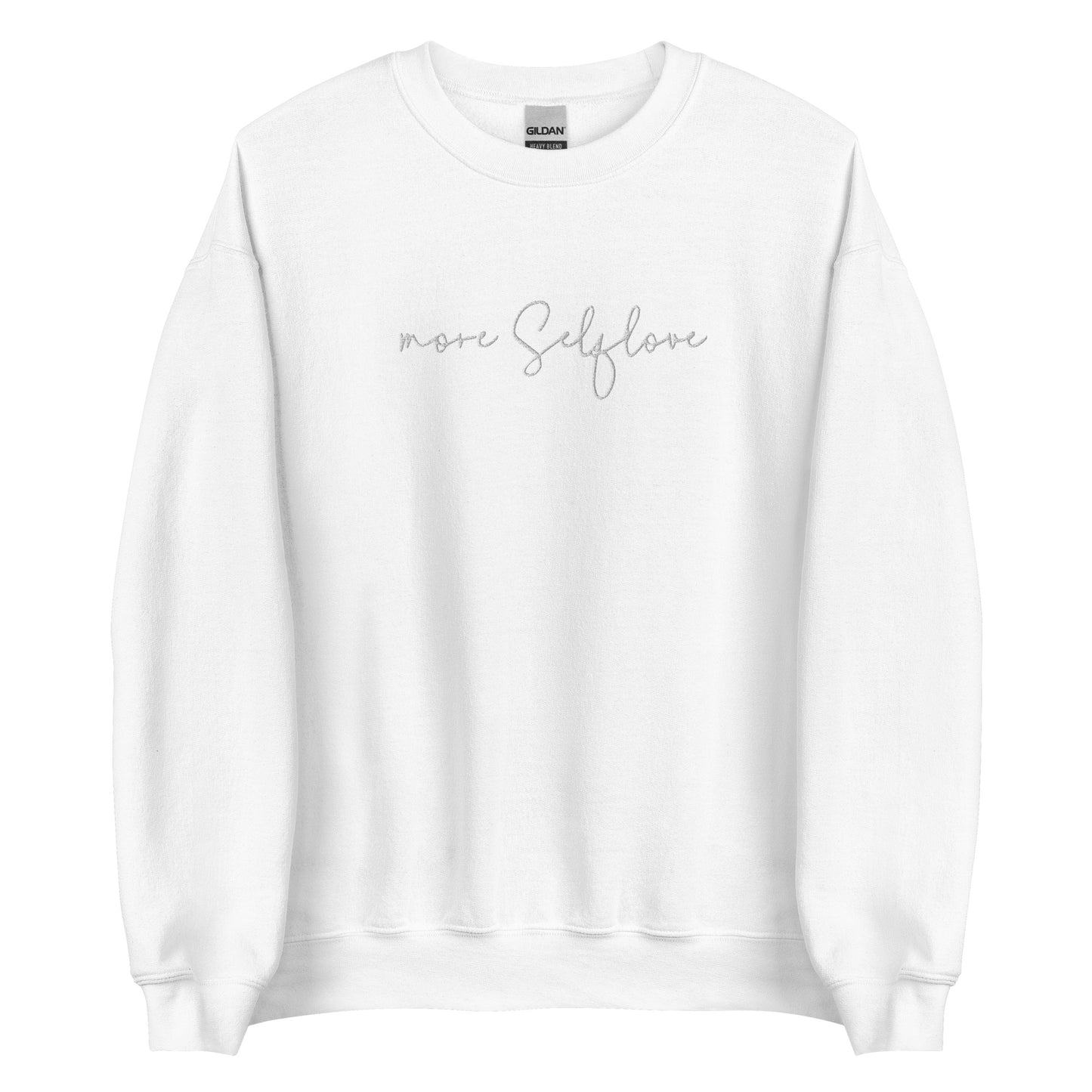 More Selflove Unisex Sweatshirt