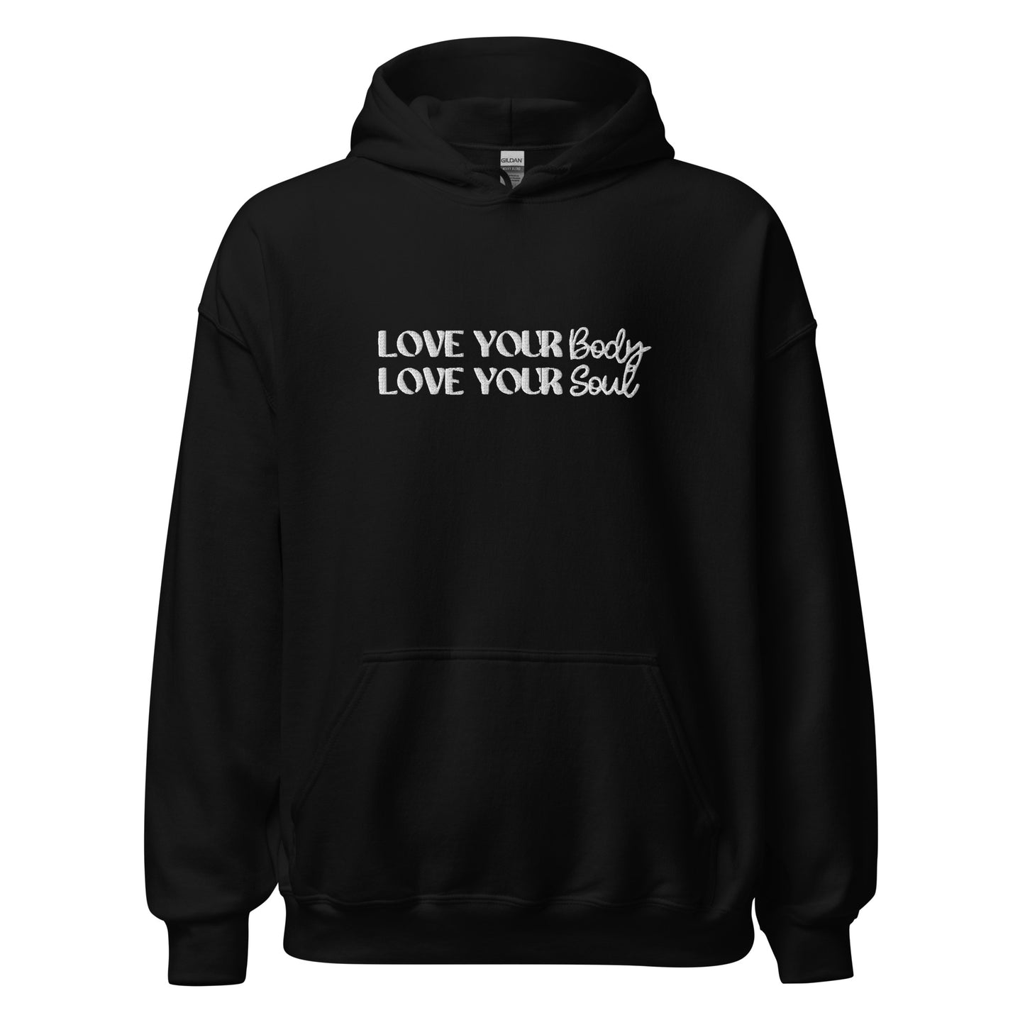Love Your Body Love Your Soul Unisex Hoodie