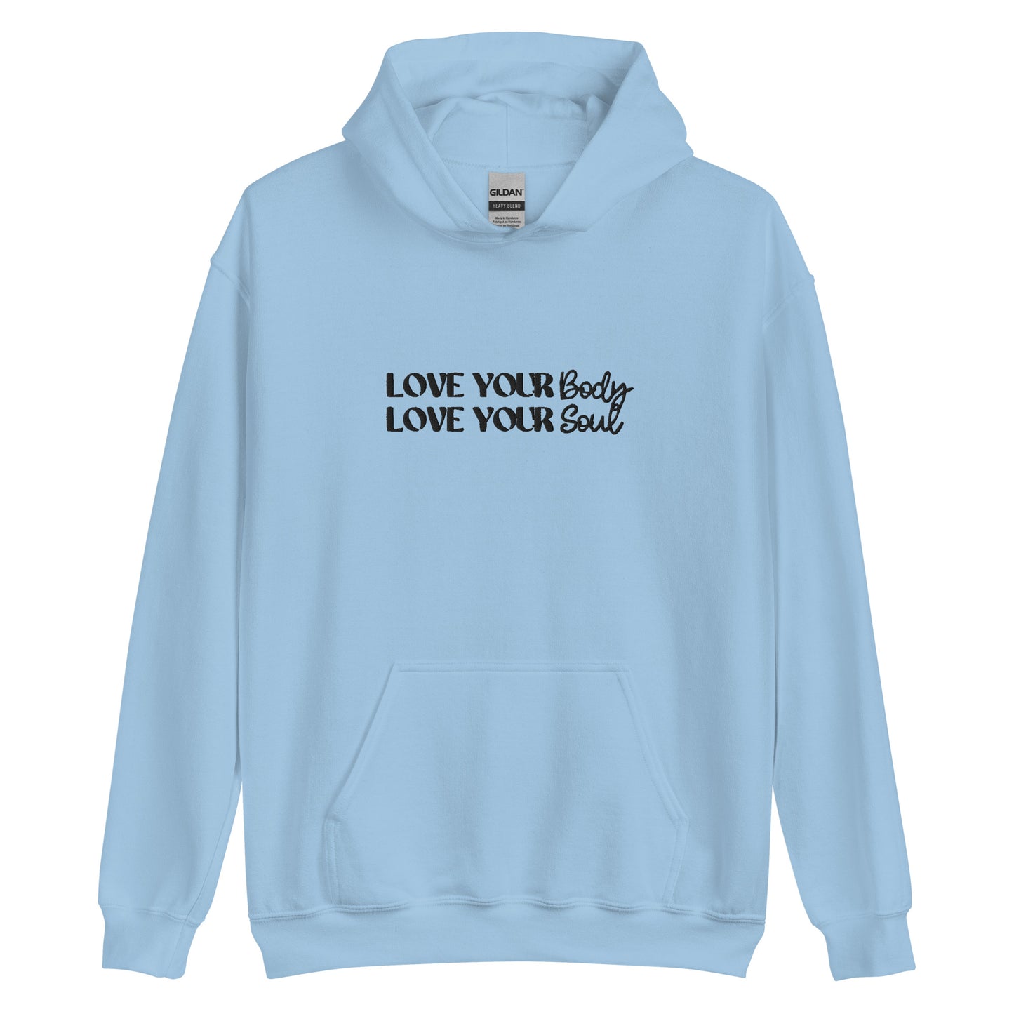 Love Your Body Love Your Soul Unisex Hoodie