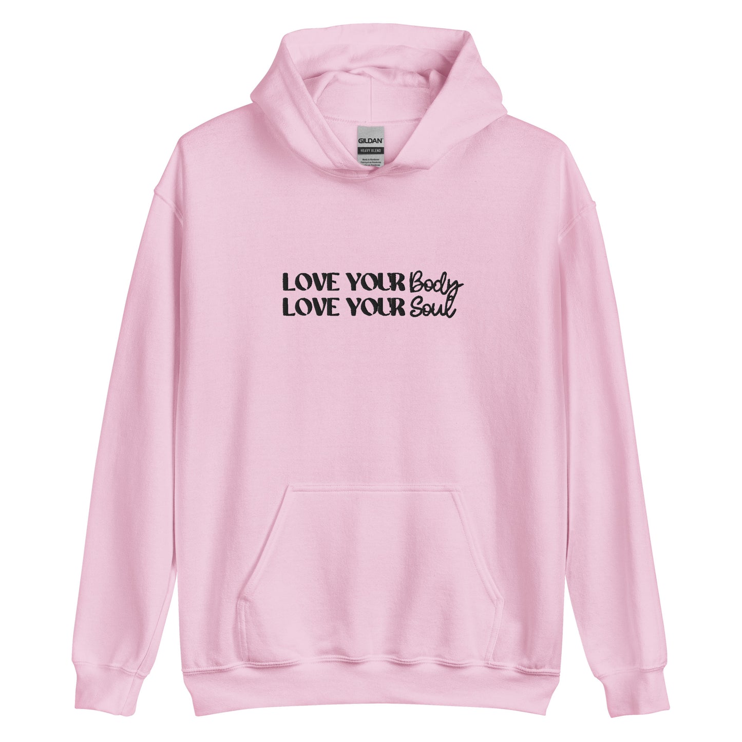Love Your Body Love Your Soul Unisex Hoodie