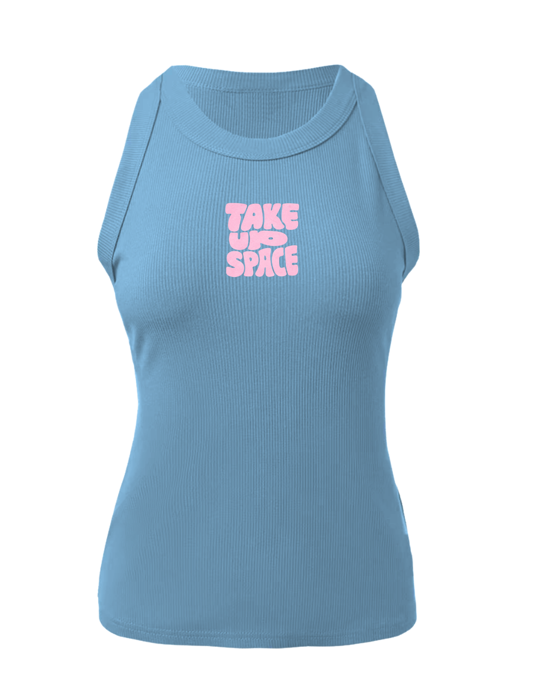 Take Up Space  Tank Top