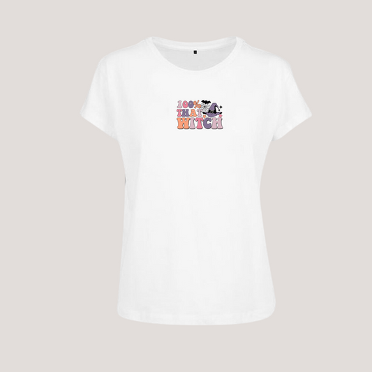 Ladies Shirt 100% that witch