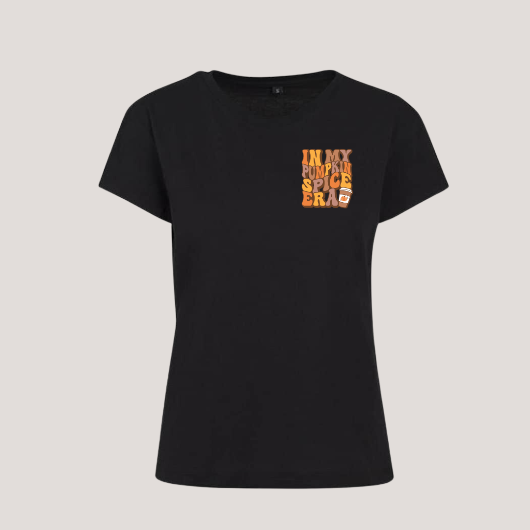 Ladies Shirt In My Pumpkin Spice Era
