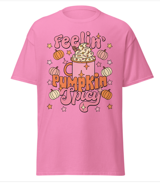 Feelin Pumpkin Spicy Unisex Shirt