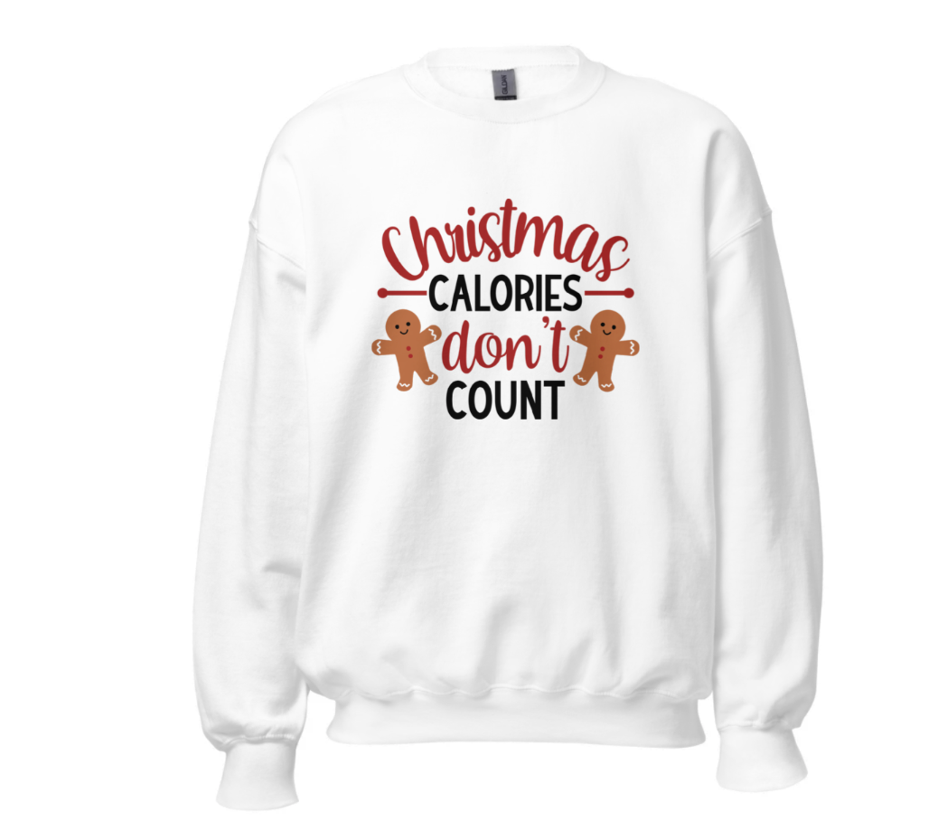 Christmas Calories don't count Unisex Sweatshirt