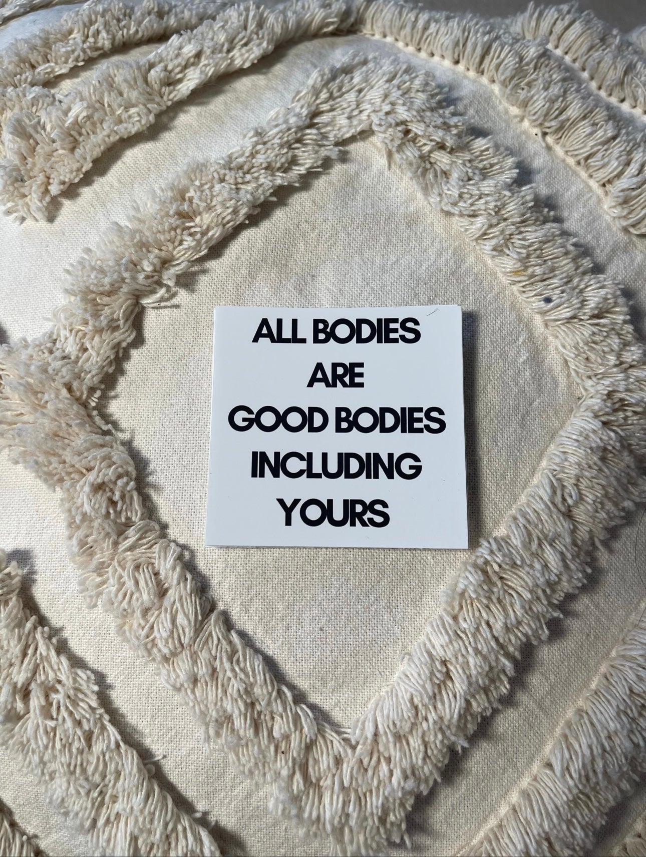 All Bodies Are Good Bodies Sticker