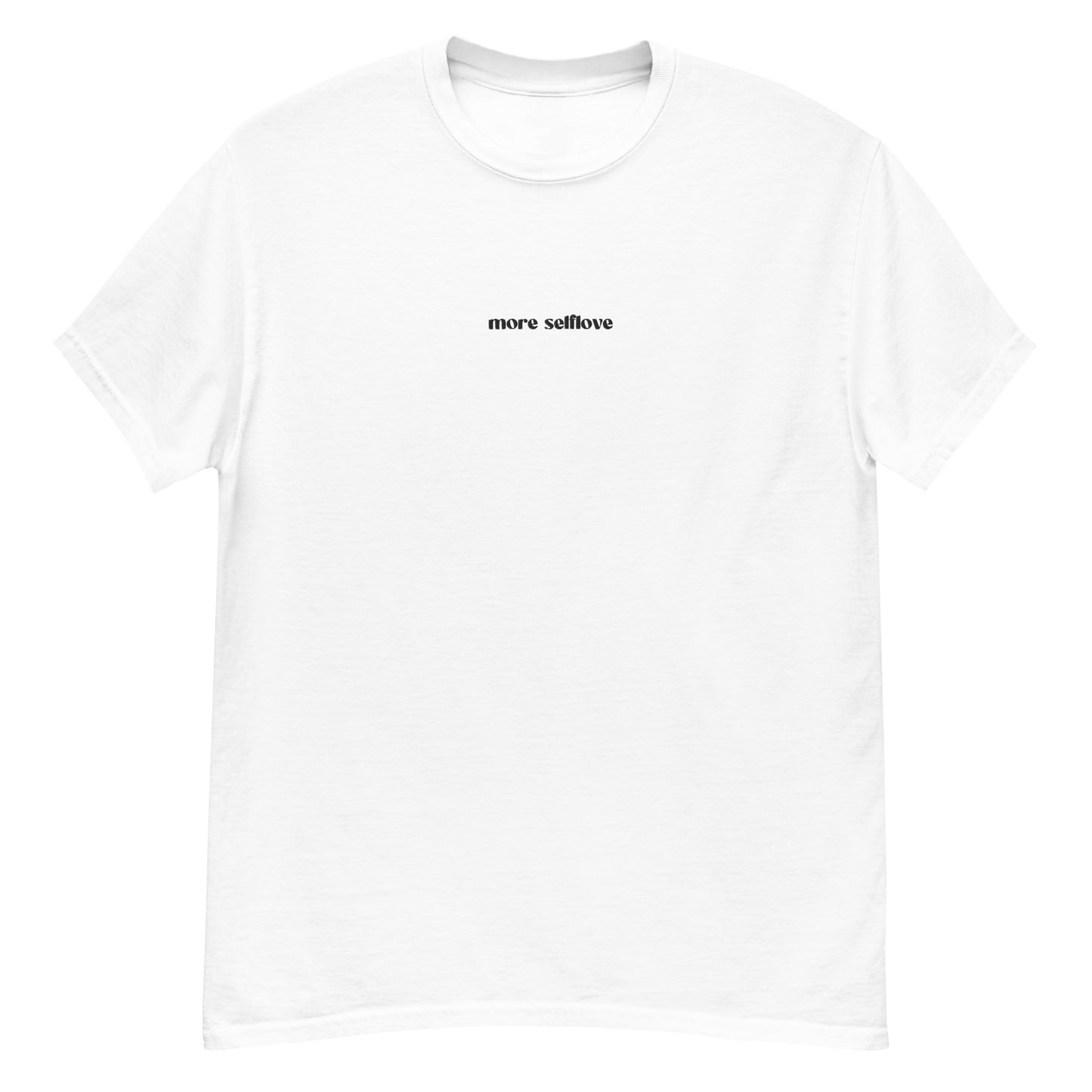 UNISEX T-SHIRT MORE SELFLOVE