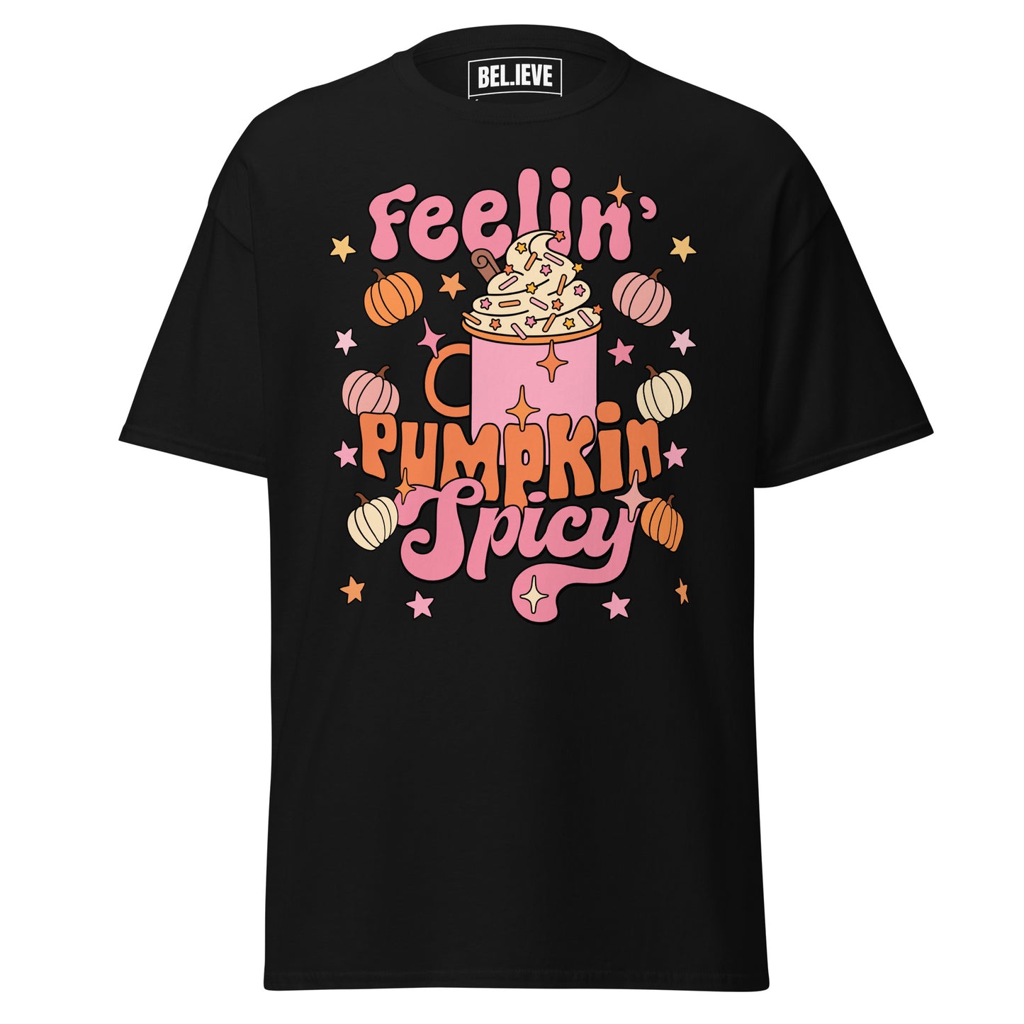 Feelin Pumpkin Spicy Unisex Shirt