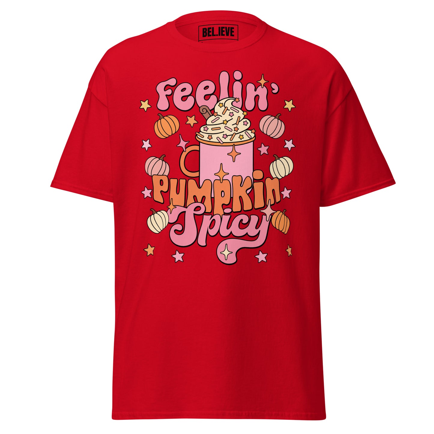 Feelin Pumpkin Spicy Unisex Shirt