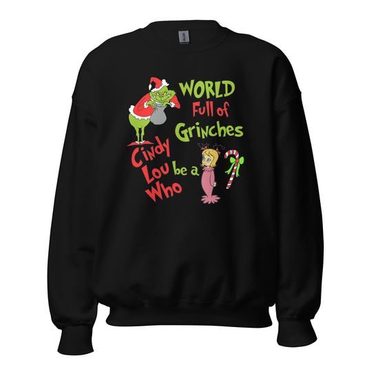 World of Grinches Unisex Sweatshirt