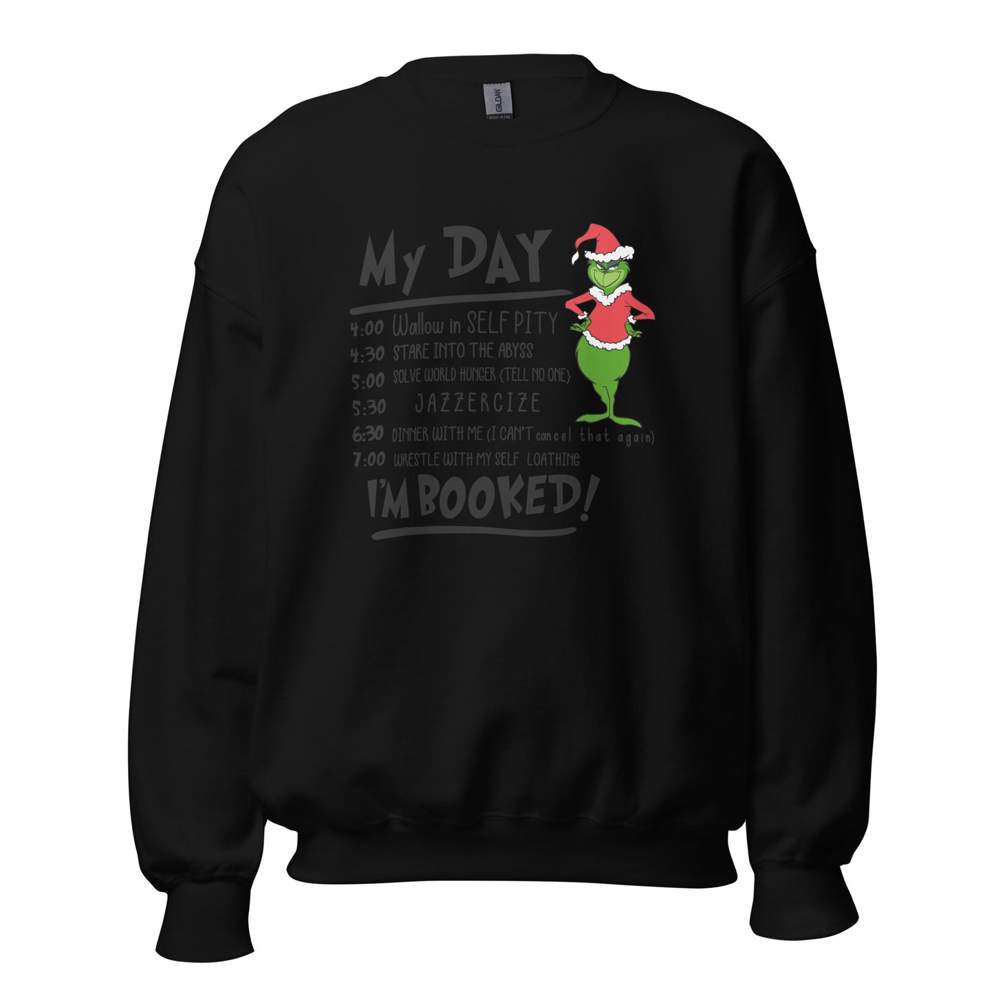 My Day Unisex Sweatshirt