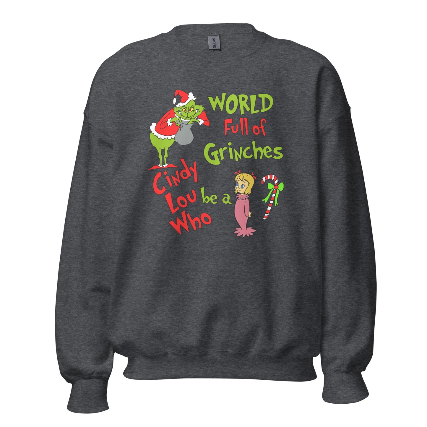 World of Grinches Unisex Sweatshirt
