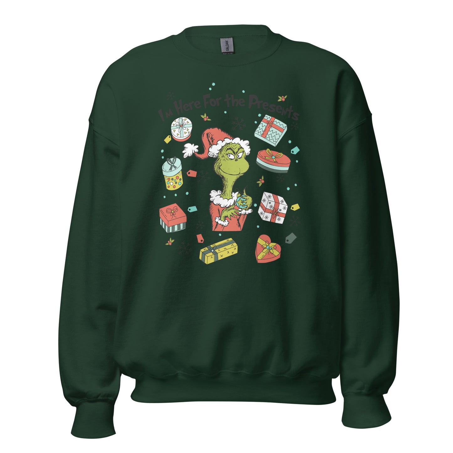 I'm here for the presents Unisex Sweatshirt
