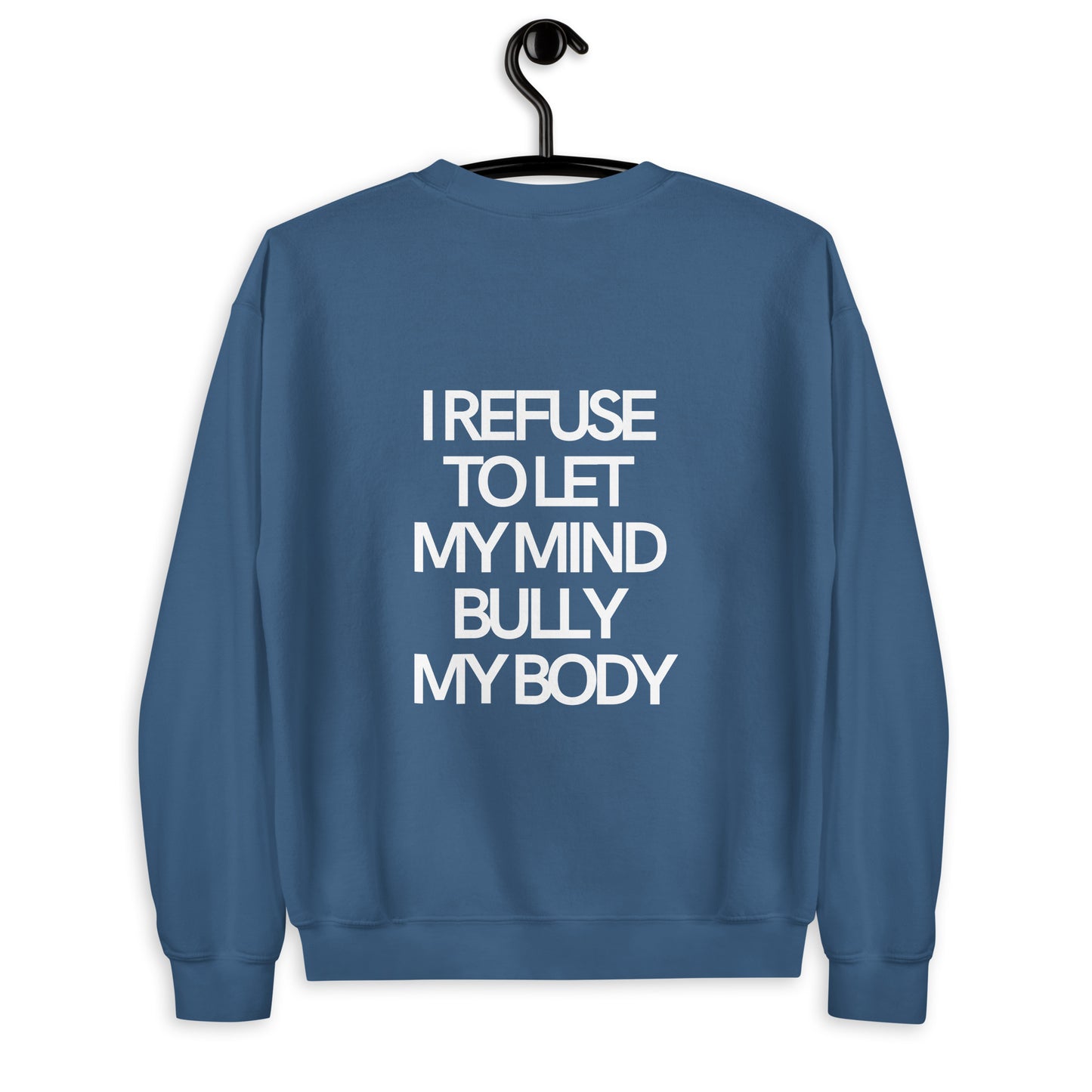 Love Your Body love Your Soul Unisex Sweatshirt