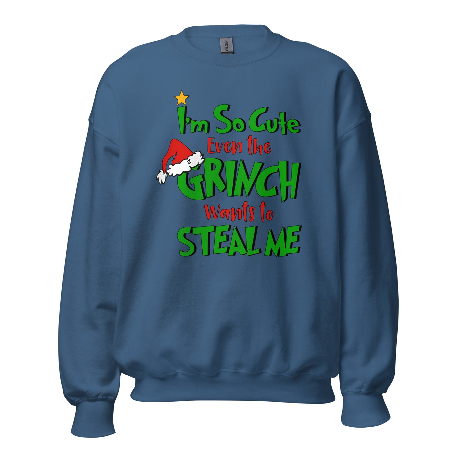 I'm so cute Unisex Sweatshirt