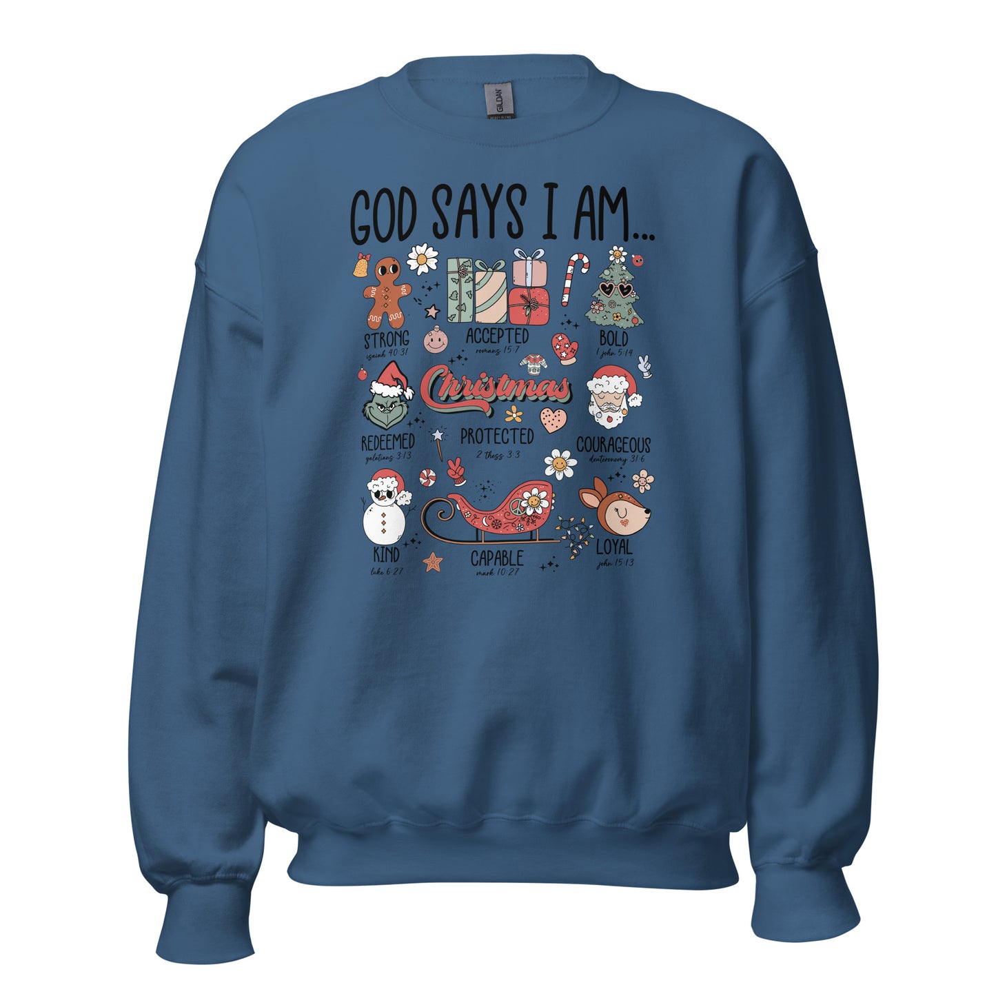 God Say's I am Unisex Sweatshirt